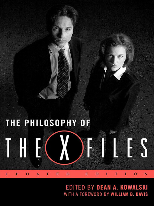 Title details for The Philosophy of the X-Files by Dean A. Kowalski - Available